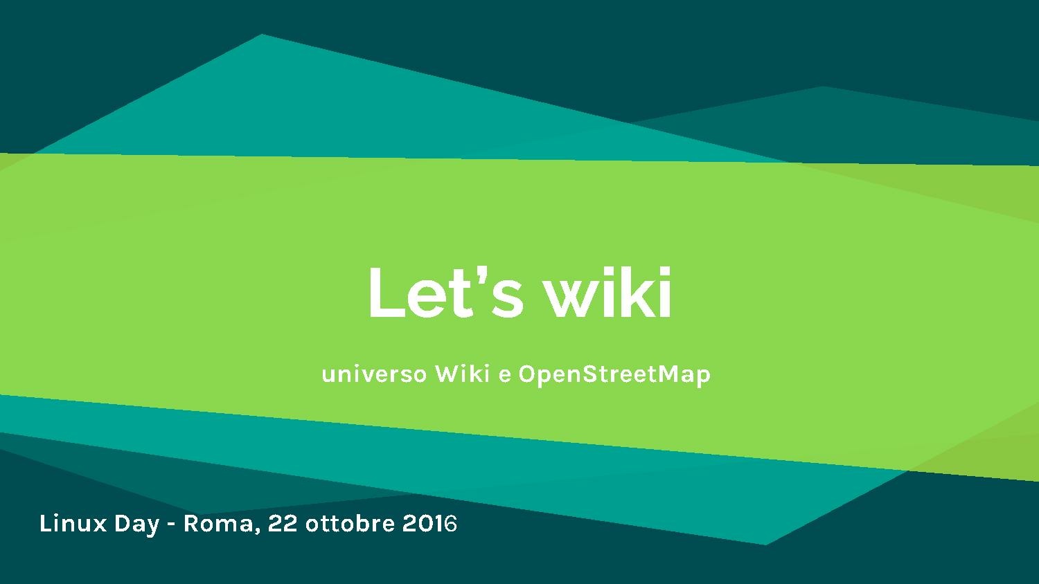 Let's wiki - LinuxDay 2016
